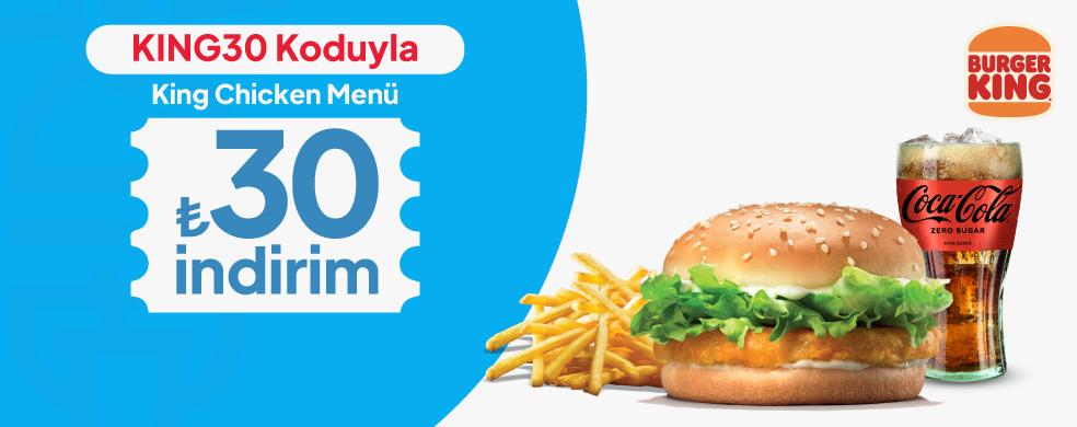 King Chicken Menü 30 TL İndirim kampanya görseli