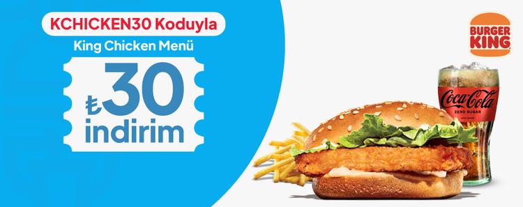 King Chicken Menü 30 TL İndirim kampanya görseli