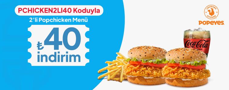 2'li Popchicken Menü 40 TL İndirim kampanya görseli