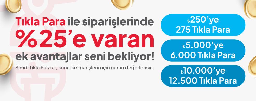 Tıkla Para ile Siparişlerinde %25'e Varan Avantajlar kampanya görseli