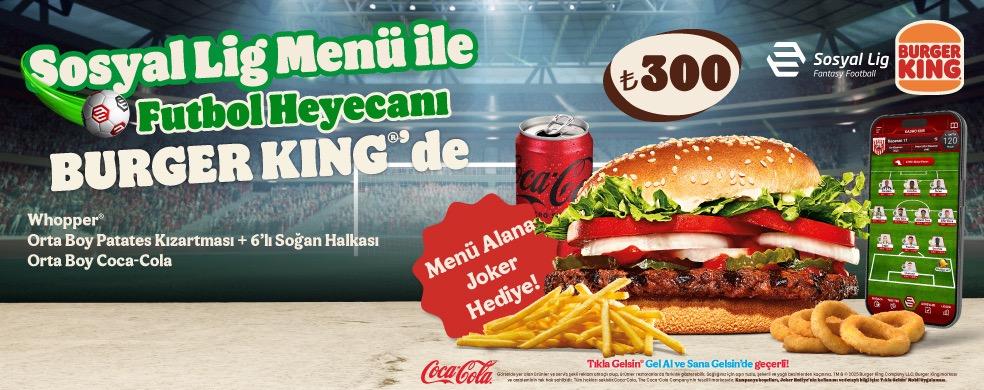Burger King®'den Sosyal Lig Menü kampanya görseli