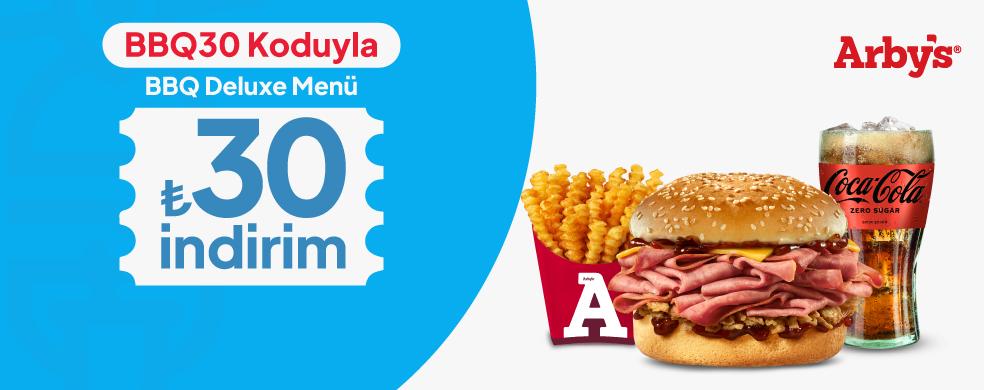BBQ Deluxe Menü 30 TL İndirim kampanya görseli