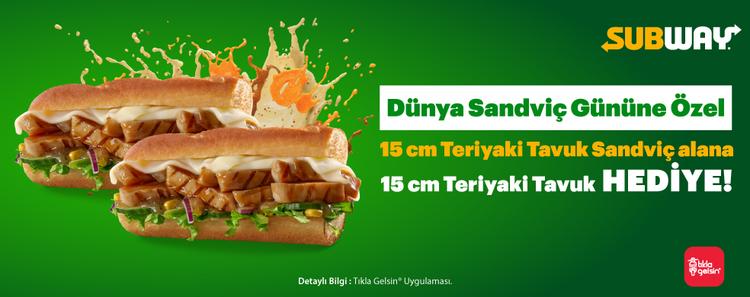 15 cm Teriyaki Tavuk Sandviç alana 2.si Hediye kampanya görseli